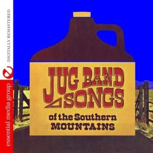 The Even Dozen Jug  Jug Band Songs Of The Southern Mountains (Digitally Rem (CD)