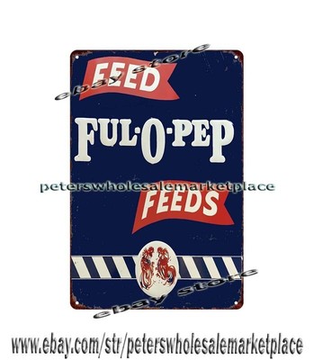 FUL-O-PEP feed EGGS FARM poultry CHICKEN ROOSTER metal tin sign wall art plaque