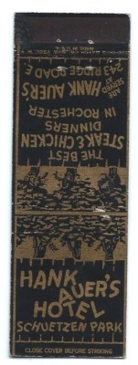 HANK AUER'S CHICKEN & HOTEL vintage matchcover matchbook - SCHUETZEN PARK, NJ