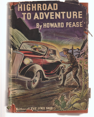 Highroad To Adventure HB/DJ Doubleday Duran 1944 Howard Pease Wartime