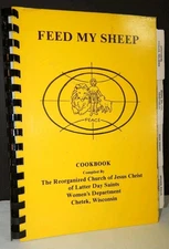 Feed My Sheep Vintage Cookbook Church Latter Day Saints Chetek Wisconsin 1983