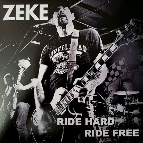 ZEKE Ride Hard Ride Fre (7") Nuevo