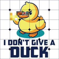 Sublimation Print I Dont Give A Duck Ready to Press Heat Transfer