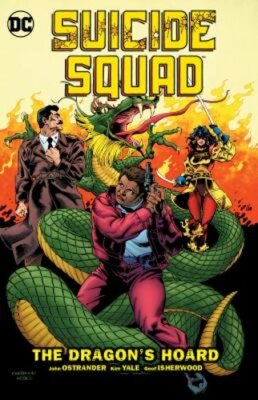 Suicide Squad Vol. 7: The Dragon's Hoard by John Ostrander: New