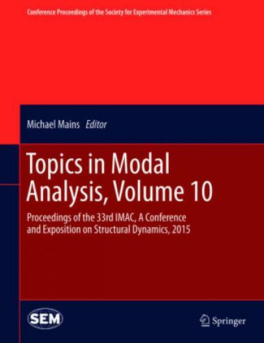 Thumbnail - Topics In Modal Analysis. Vol.10 Proceedings Of The 33rd Imac, A