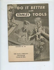 1953 "DO IT BETTER WITH STANLEY TOOLS" CATALOG (47 PAGES, WIDE VARIETY, NICE)