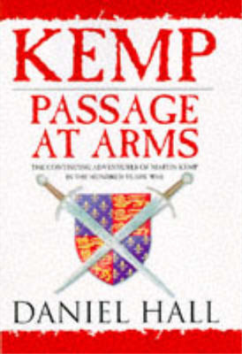 Kemp: Passage At Arms, Hall, Daniel, Used; Good Book