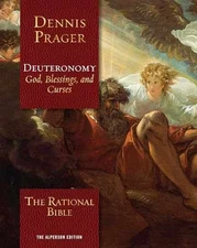 The Rational Bible: Deuteronomy - Hardcover, by Prager Dennis - Good