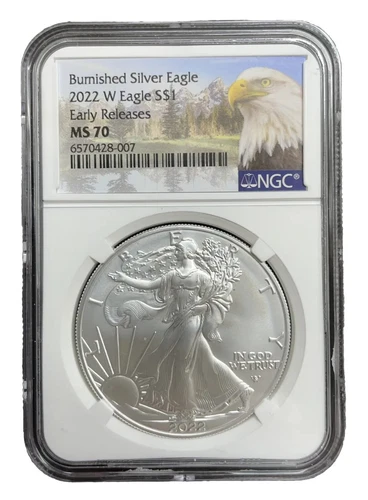 2022 W burnished silver eagle early release NGC MS70
