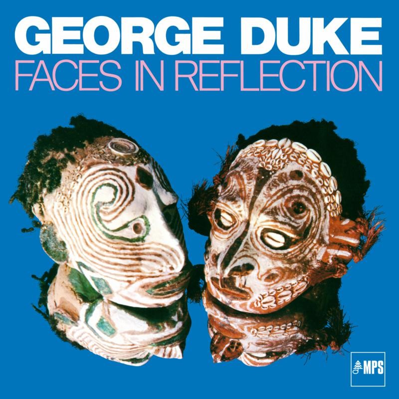 George Duke Faces In Reflection CD NEW