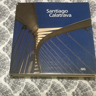 Santiago Calatrava Hardcover Signed Monograph Editorial Gustavo Gili 1989 EN/ES