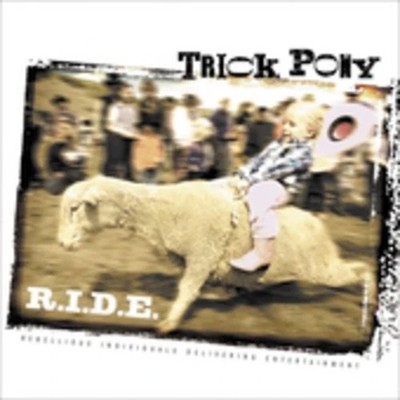 Trick Pony - Ride - Music CD