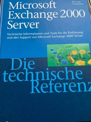Microsoft Exchange Server 2000, Die technische Referenz, Microsoft Press