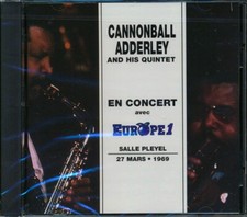 CD Cannonball Adderley & His Quintet - En Concert Avec Europe1 Salle Pleyel 27 M