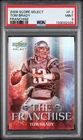 2008 SCORE SELECT FRANCHISE #F-2 TOM BRADY 868/999 PSA 9