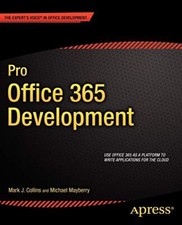 Pro Office 365 Development (Expert's Voice in Office Development