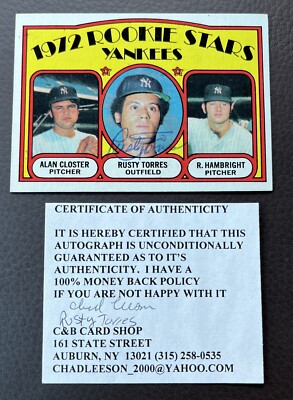Rusty Torres Autographed 1972 Topps Rookie Card #124 New York Yankees 204233