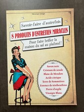 Savoir-faire d'Autrefois , 8 produits d'entretien miracles , savon noir ....