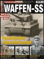 20002/ Clausewitz Spezial – Waffen-SS – Teil 3 – Westfront 1944 - TOPP HEFT