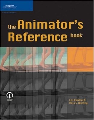 The Animator's Reference Book,Les Pardew, Ross Wolfley