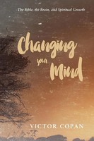 Changing Your Mind Victor A. Copan Taschenbuch Kartoniert / Broschiert Englisch