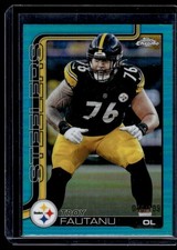 TROY FAUTANU 2025 TOPPS CHROME #256 AQUA REFRACTOR /199