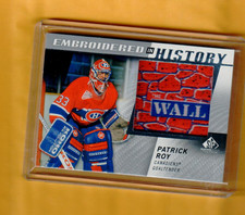 2021-22 SP Game Used Embroidered in History Patrick Roy #59 Montreal Canadiens
