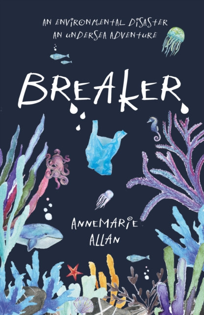 Breaker by Annemarie Allan (Paperback Book)
