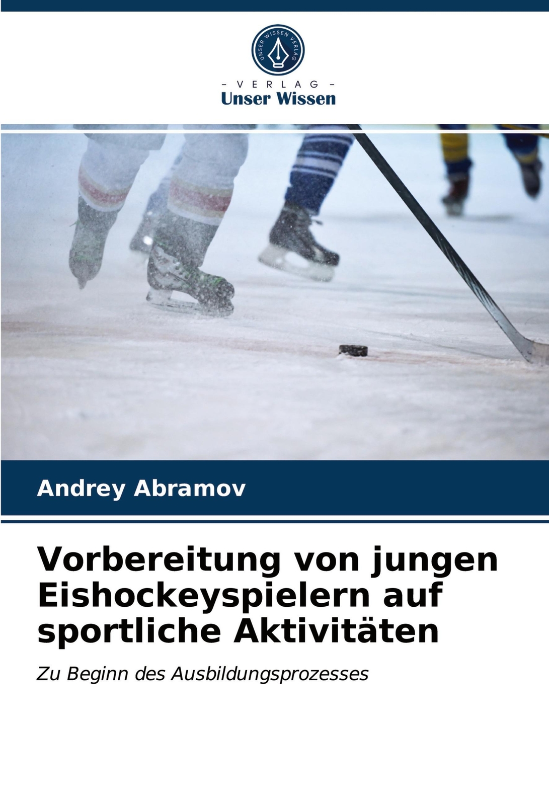 Thumbnail - Andrey Abramov | Vorbereitung Von Jungen Eishockeyspielern Auf