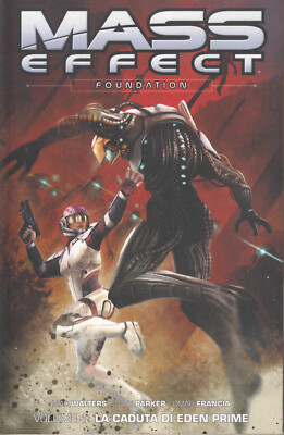 PANINI COMICS - MASS EFFECT Foundation 1 La Caduta di Eden Prime - ITA NUOVO