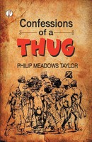 Philip Meadows Taylor | Confessions Of A Thug | Taschenbuch | Englisch (2022)