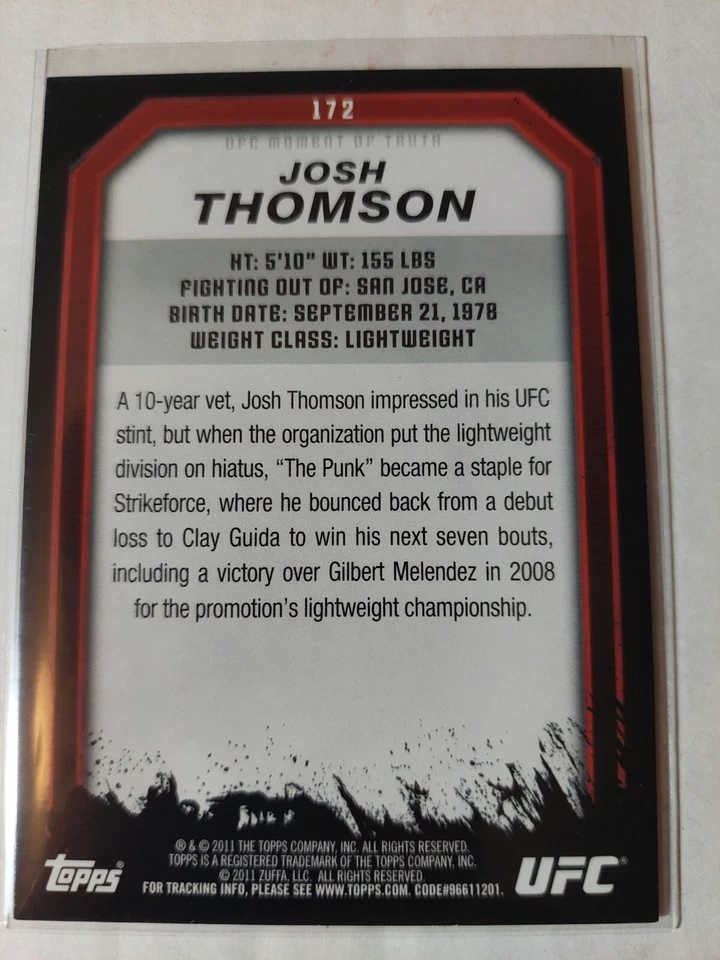 Josh Thomson #172 2011 Topps UFC Moment of Truth Gold Parallel - Image 2 of 2