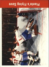 1994 Parkhurst Missing Link #163 Plante's Flying Save 