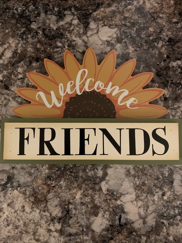 Ashland Welcome Friends Decorative Sign