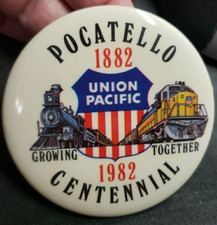 Union Pacific Railroad Pocatello Centennial Vintage Pin Button 1982 Gift