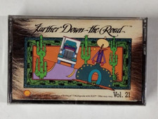 Farther Down The Road Vol. 21 Cassette Tape FACTORY SEALED  Country Artists