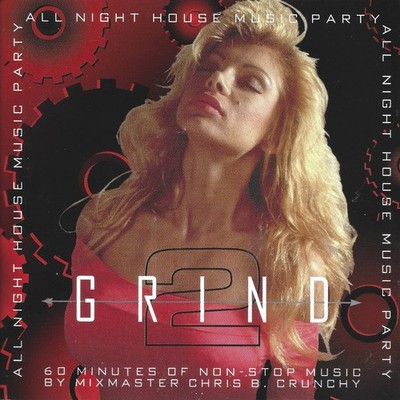 Grind 2: All Night House Music Party by Various (Cd 1994)