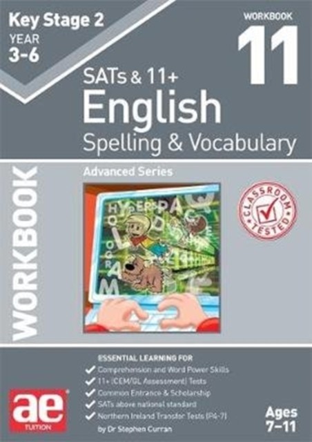 KS2 Spelling & Vocabulary Workbook 11: Advanced Level-Stephen C. - Image 6