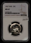 1967 25c Washington SMS Quarter - NGC MS 67 - PQ - SKU-X6130