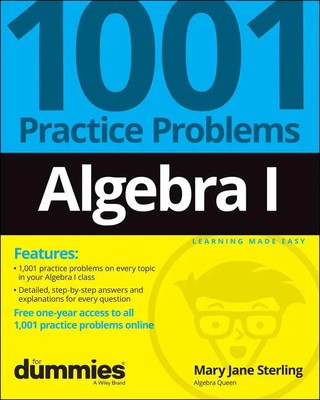 Algebra I: 1001 Practice Problems for Dummies (+ Free Online Practice) | Buch