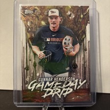 2026 SERIES 1 CELEBRATION - GAME DAY DRIP - GUNNAR HENDERSON - ORIOLES - GD-13
