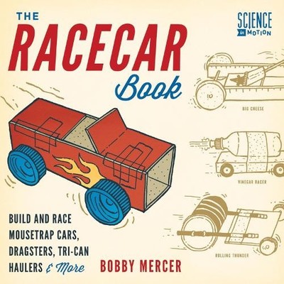 Bobby Mercer The Racecar Book (Taschenbuch) Science in Motion