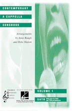 Contemporary A Cappella Songbook - Vol. 1 Collection Arranger: