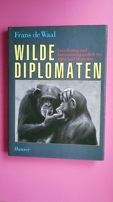 167950 Frans de Waal WILDE DIPLOMATEN Versöhnung und Entspannungspolitik bei