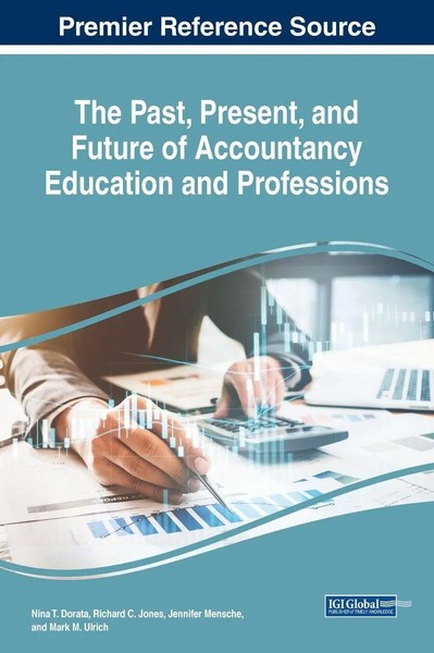 The Past, Present, And Future Of Accountancy Education And Professions | Buch-image