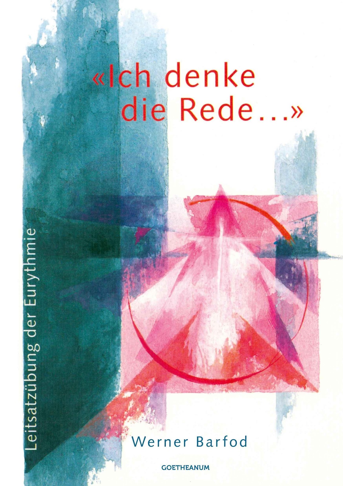 'Ich denke die Rede ...' Werner Barfod
