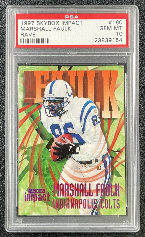 POP 1! MARSHALL FAULK PSA 10 1997 SKYBOX IMPACT #160 RAVE 27/150 COLTS