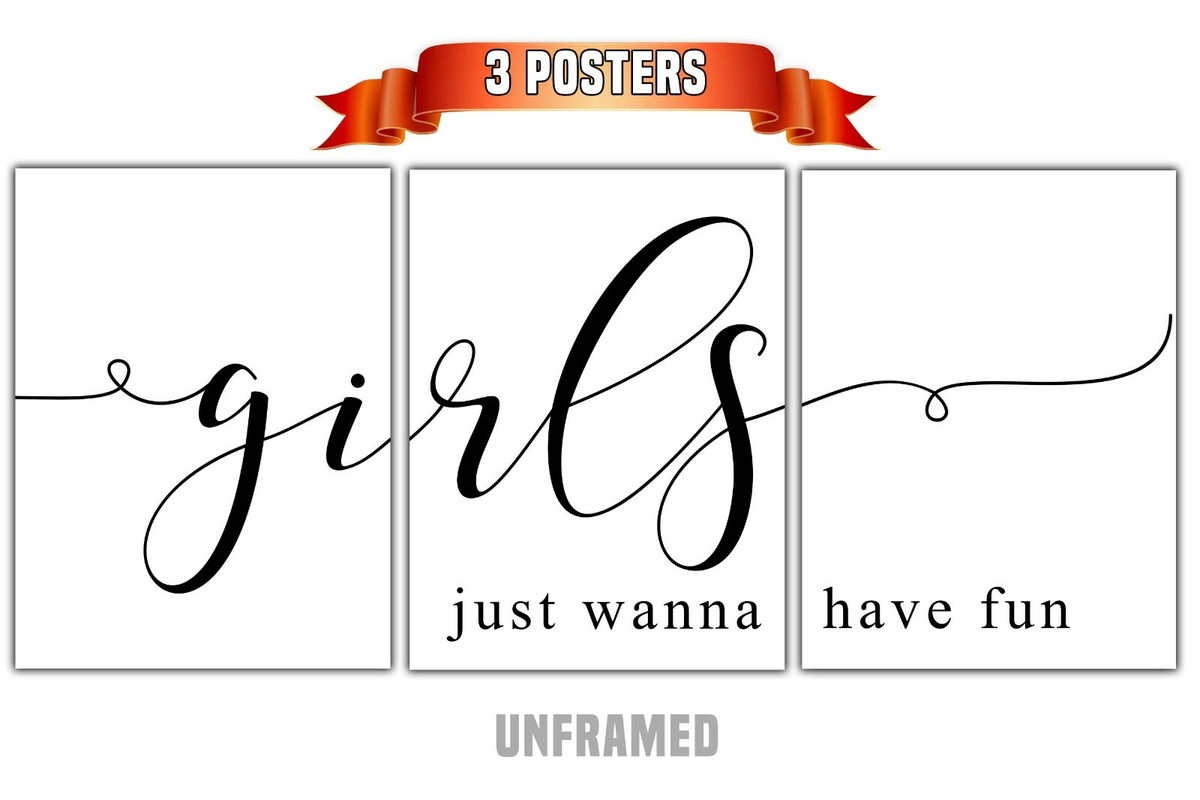 Girls Just Wanna Have Fun, 3 Poster Prints, Minimalist Art, Home