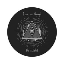I Can See Through The Bullshit Triangle 3rd Eye Round 5x5 Rug Black