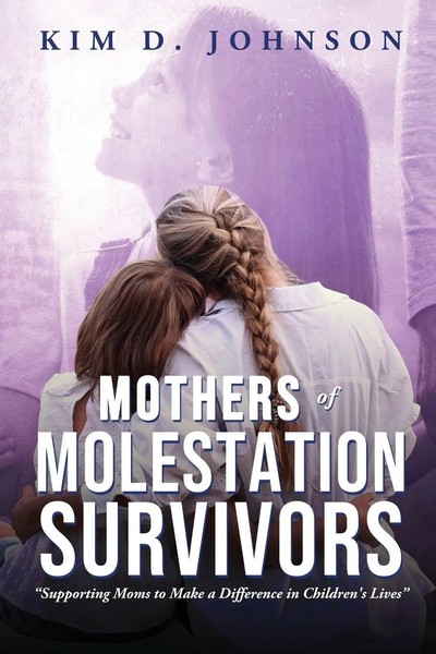 Kim D. Johnson | Mothers Of Molestation Survivors | Taschenbuch | Englisch-image